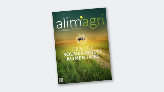 alim'agri n°1571 - Objectif souveraineté alimentaire