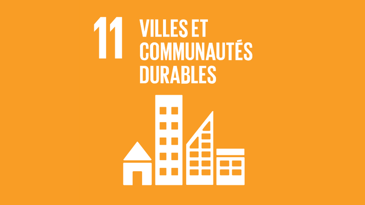 ODD 11 : Villes et communautés durables
